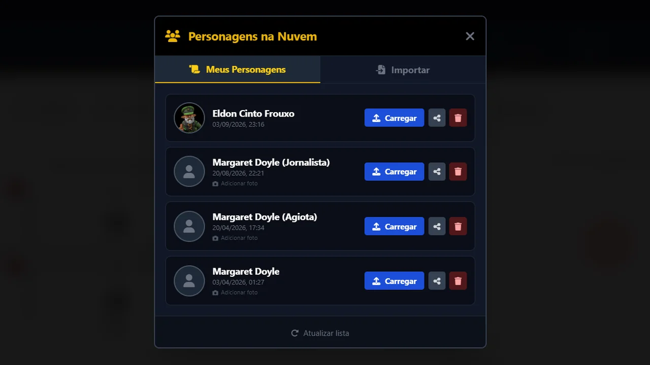 Personagens salvos na nuvem, com opções para carregar, compartilhar e importar fichas.